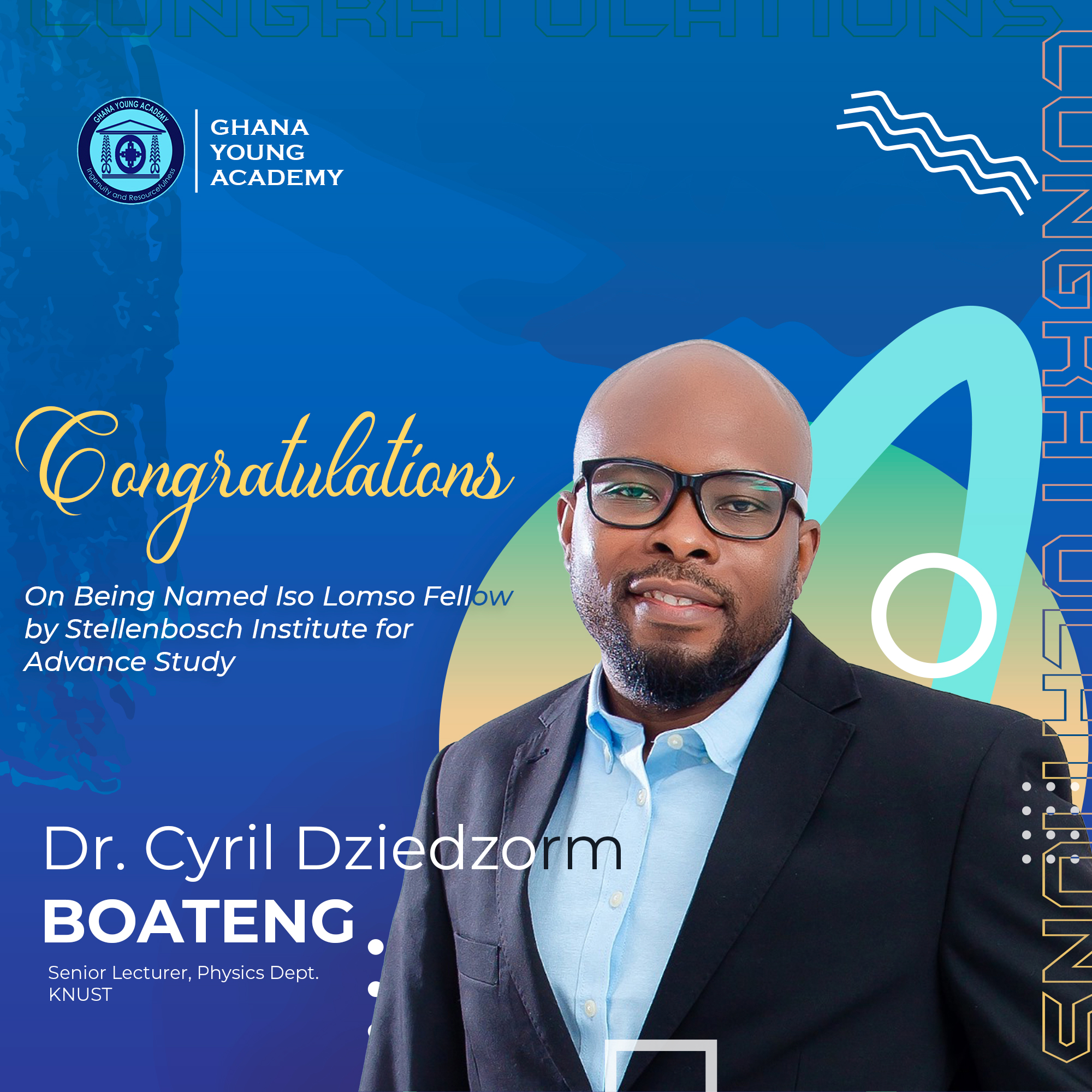 Congratulations to Cyril D. Boateng.